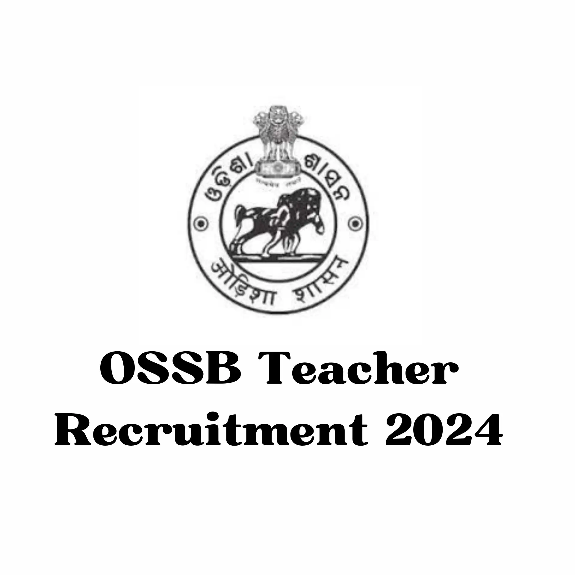 OSSB Teacher Recruitment 2024