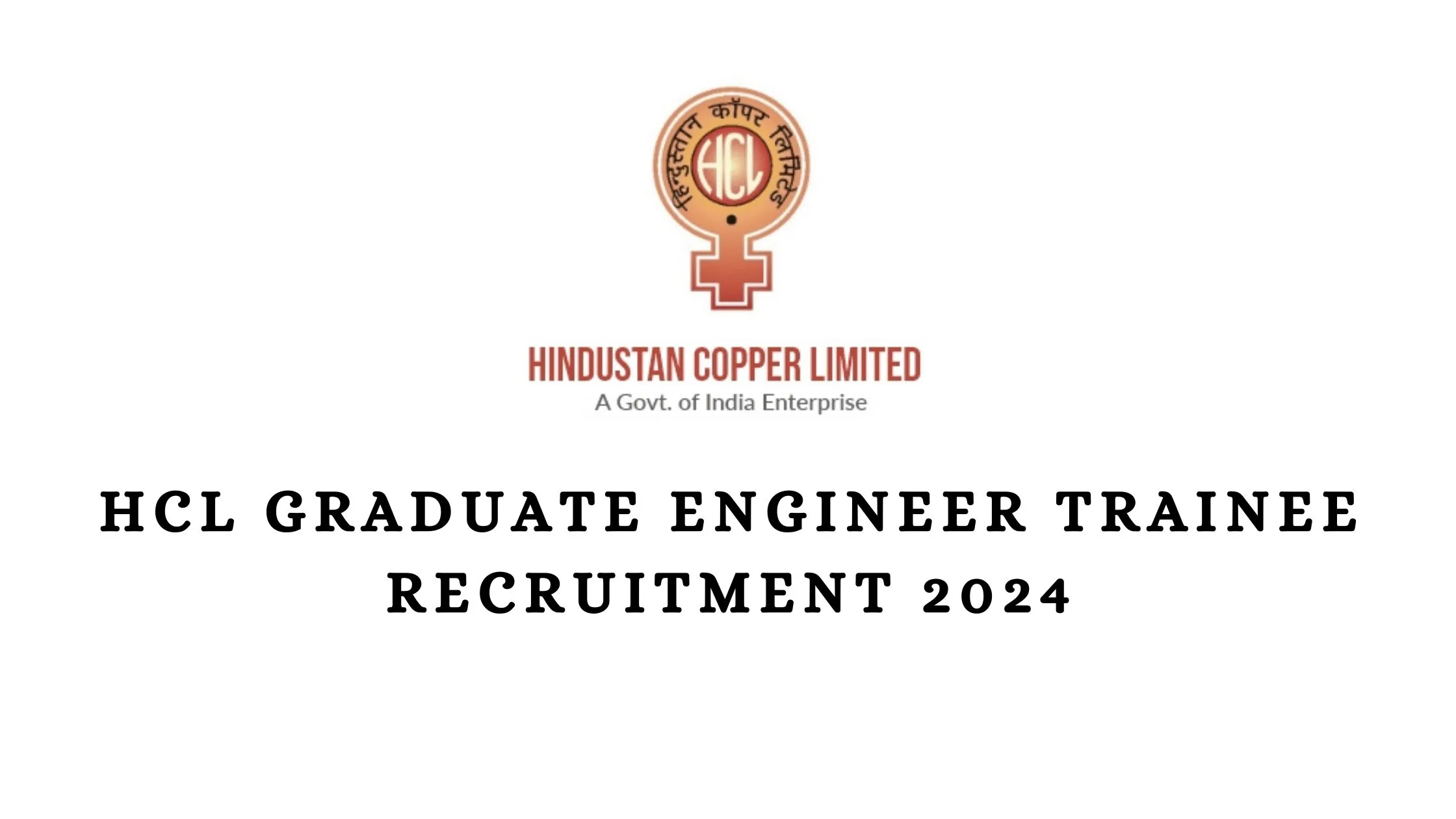 HCL Graduate Engineer Trainee Recruitment 2024