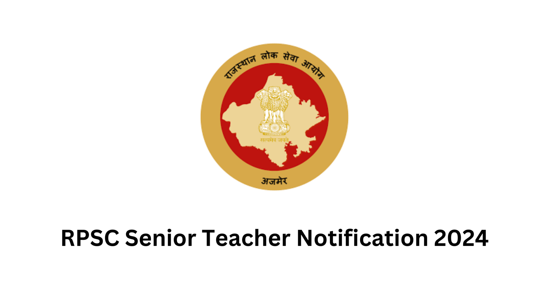 RPSC Senior Teacher Notification 2024