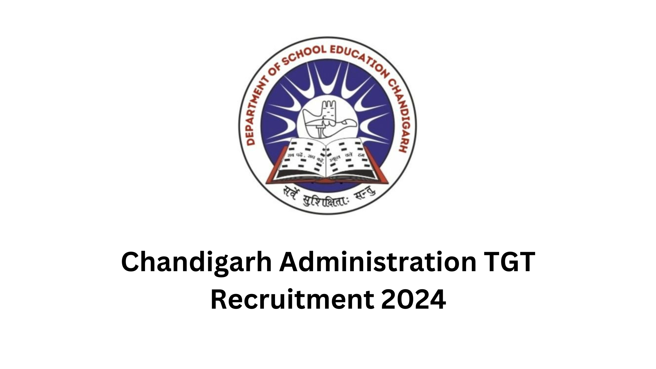 Chandigarh Administration TGT Recruitment 2024