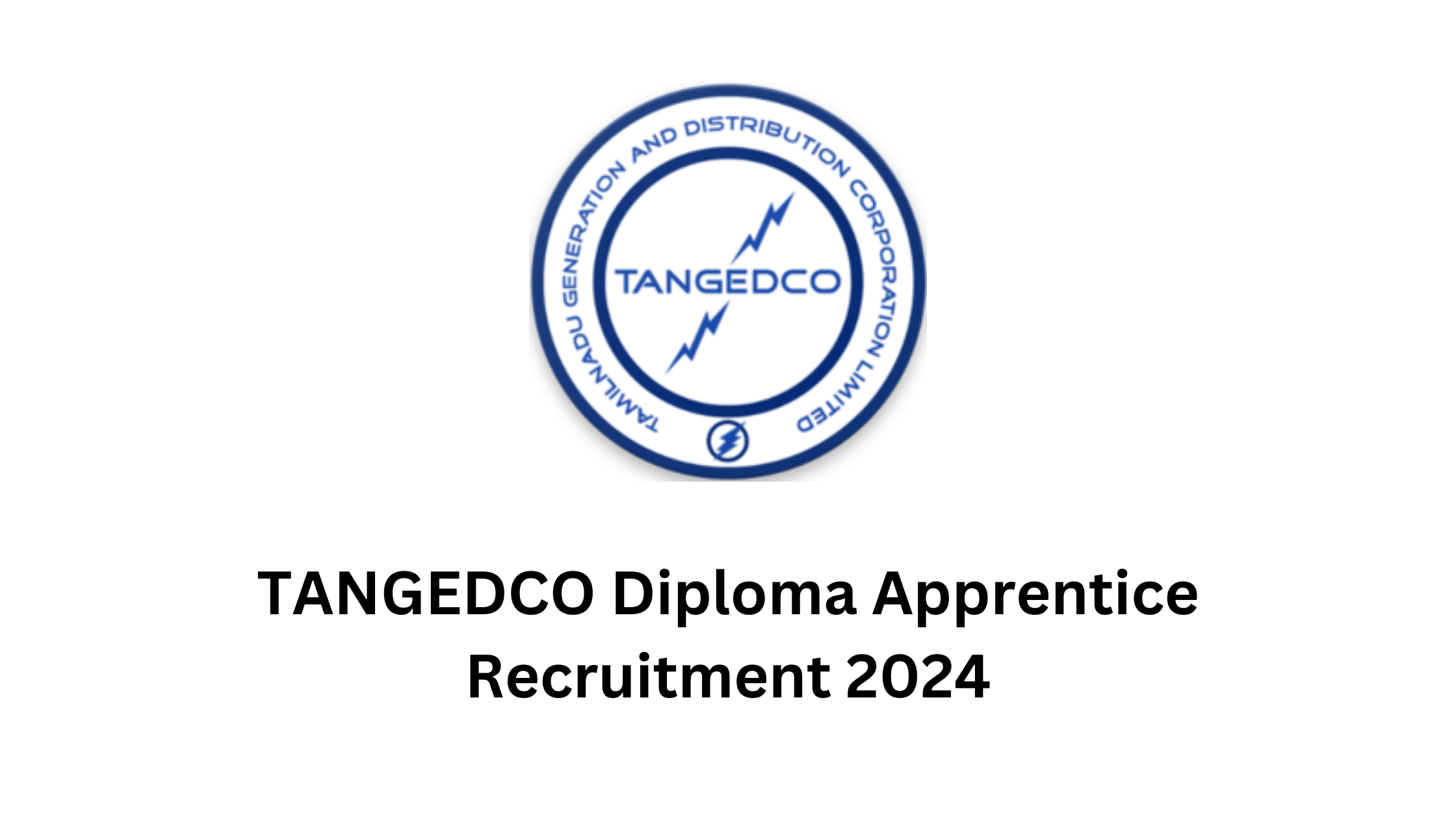 TANGEDCO Diploma Apprentice Recruitment 2024