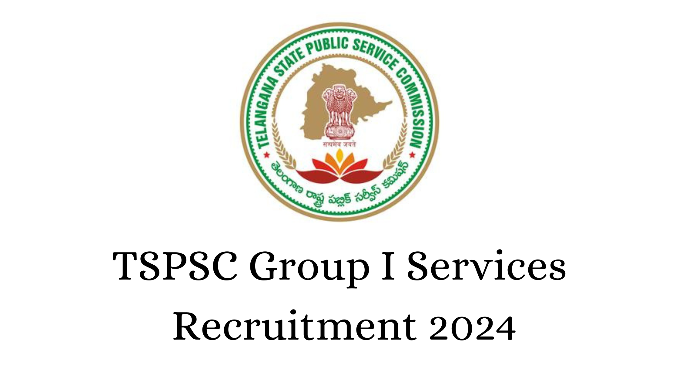 TSPSC Group I Services Recruitment 2024