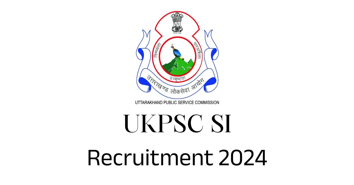 UKPSC SI Recruitment 2024