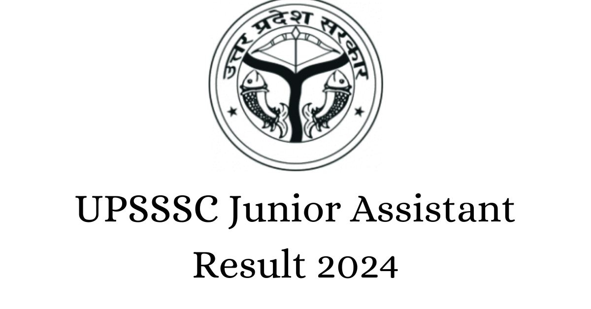 UPSSSC Junior Assistant Result 2024