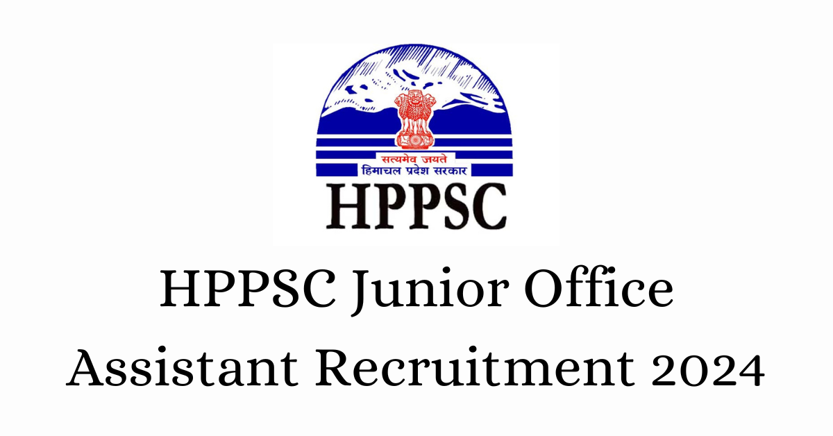 HPPSC Junior Office Assistant Recruitment 2024