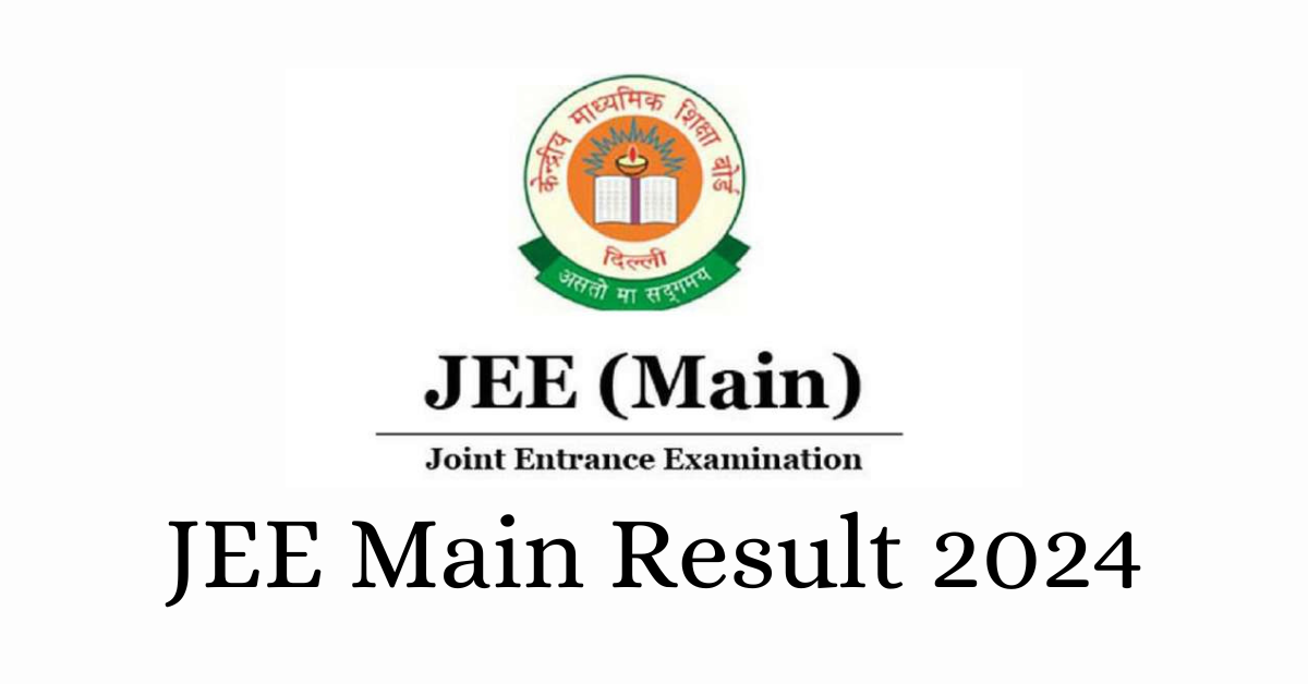 JEE Main Result 2024
