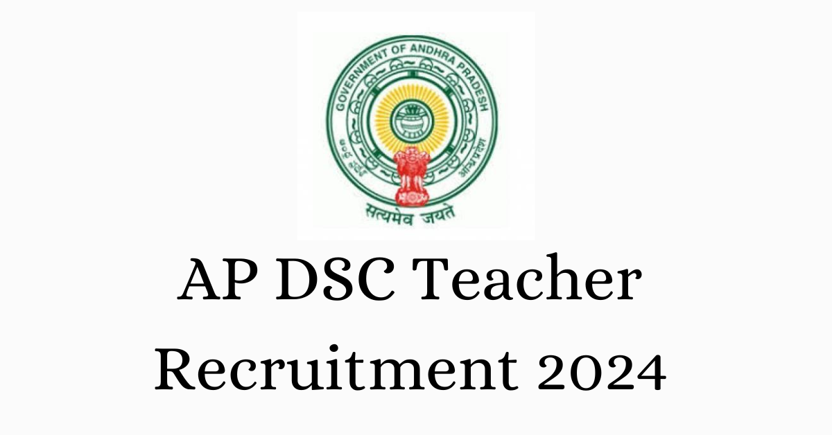 AP DSC Teacher Recruitment 2024