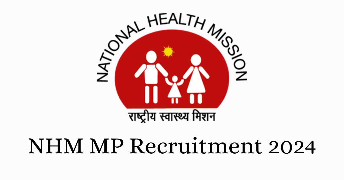 NHM MP Recruitment 2024