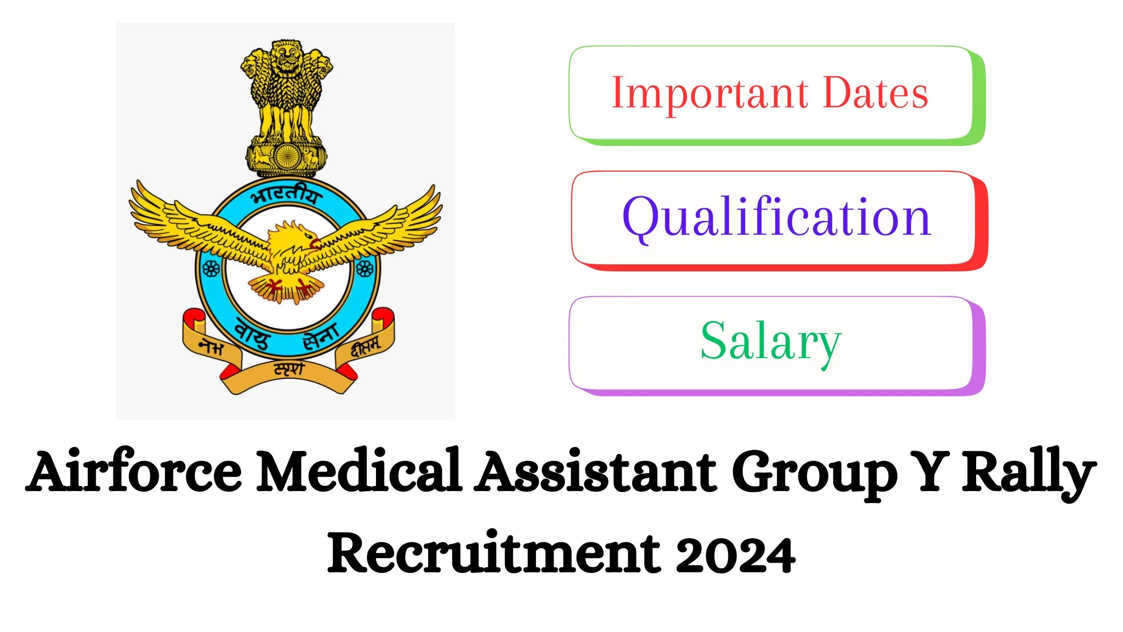 Airforce Medical Assistant Group Y Rally Recruitment 2024, Check Eligibility and Last Date
