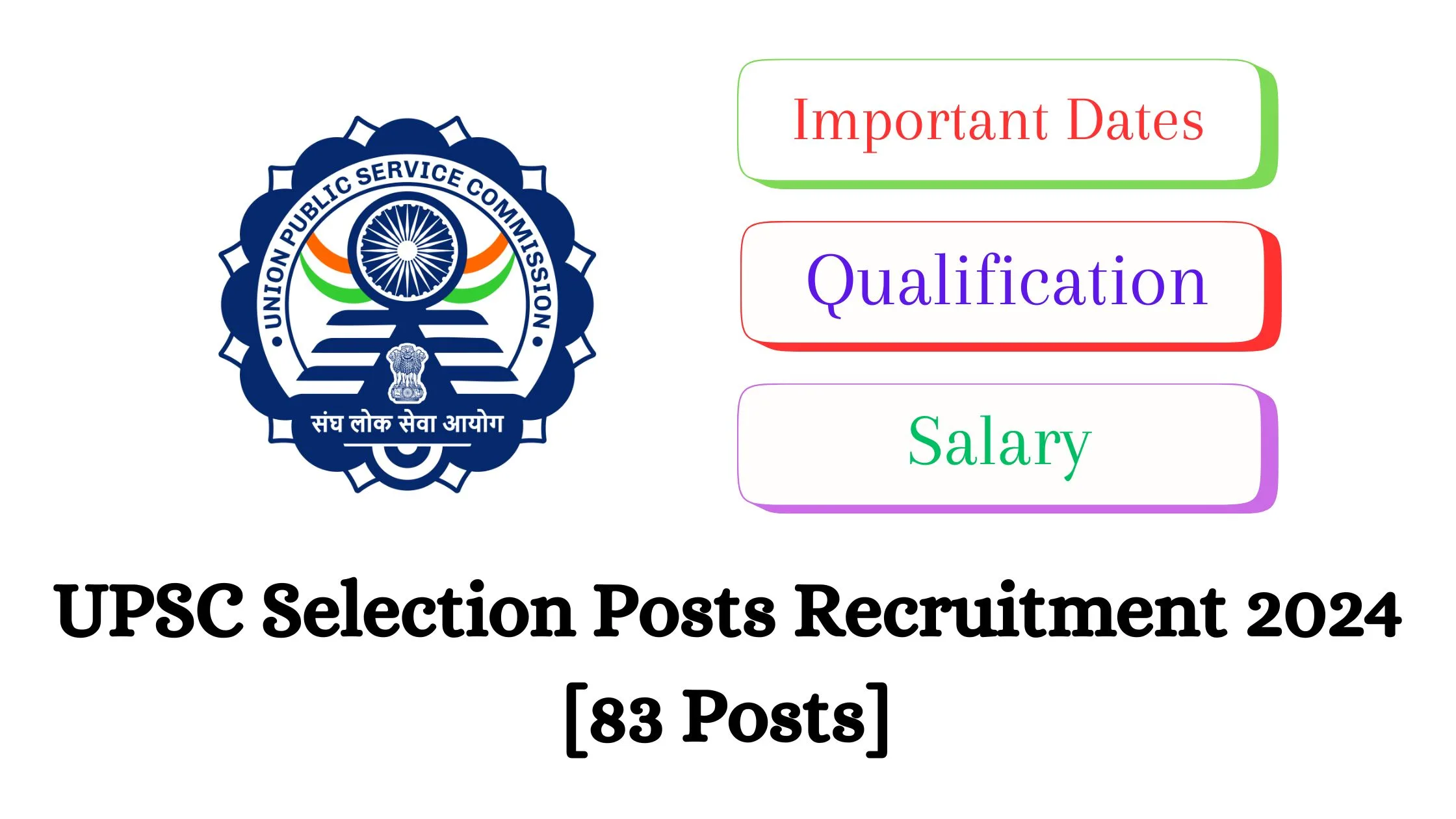 UPSC Selection Posts Recruitment 2024